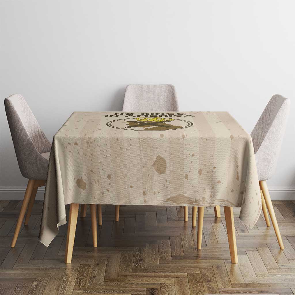 No Kings In America Tablecloth We The People - Wonder Print Shop