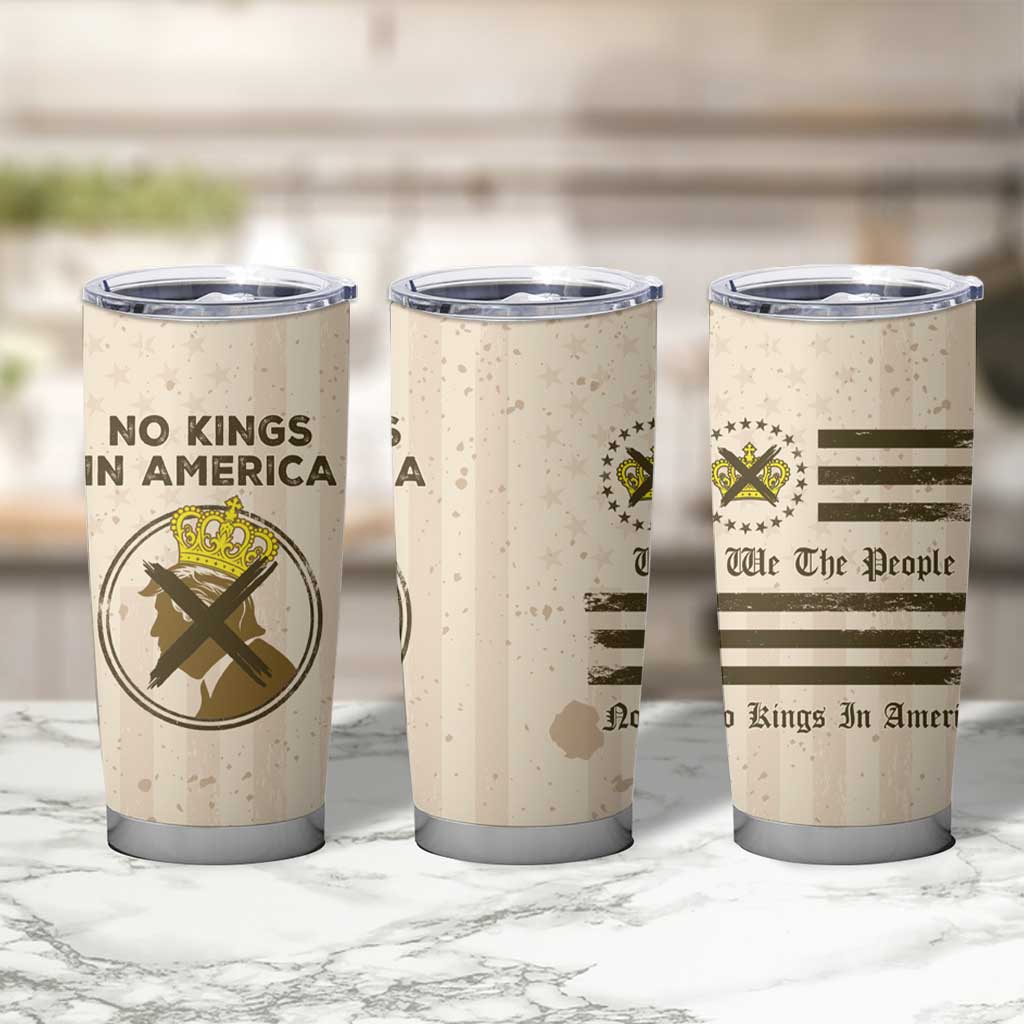 No Kings In America Tumbler Cup We The People - Wonder Print Shop