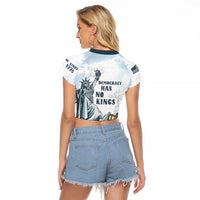 Funny Rejecting Kings Raglan Cropped T Shirt Since 1776 No Kings In America Retro Style LT05