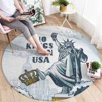 Funny Rejecting Kings Round Carpet Since 1776 No Kings In America Retro Style LT05