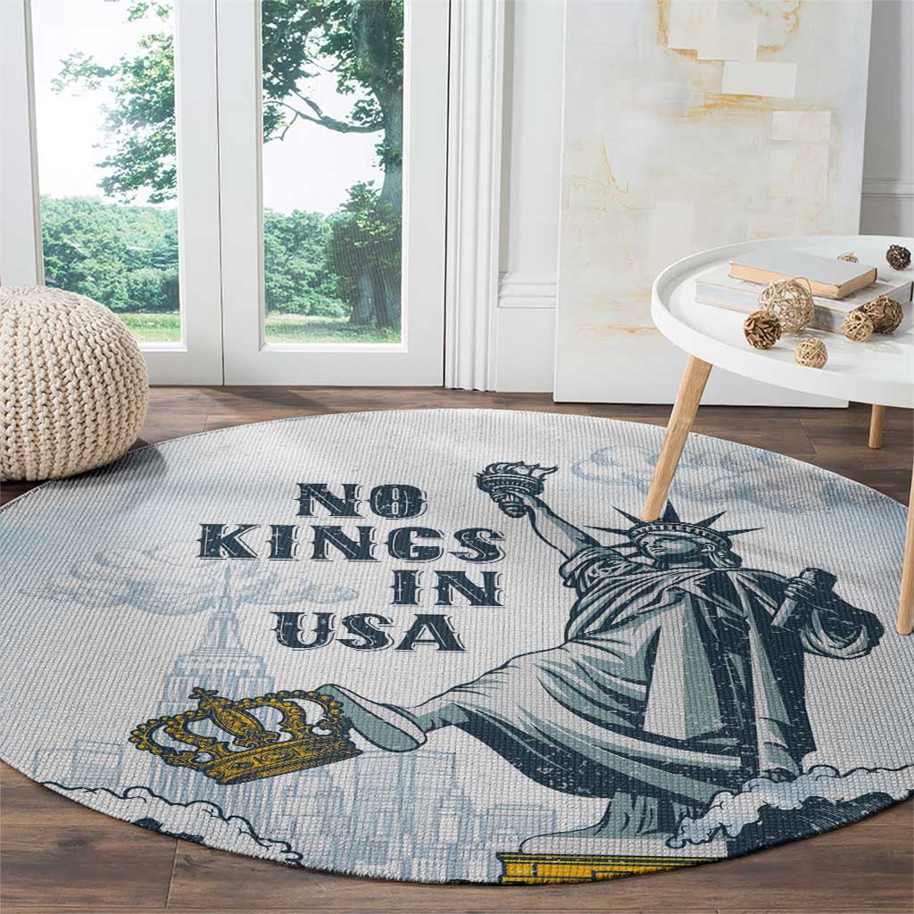 Funny Rejecting Kings Round Carpet Since 1776 No Kings In America Retro Style LT05