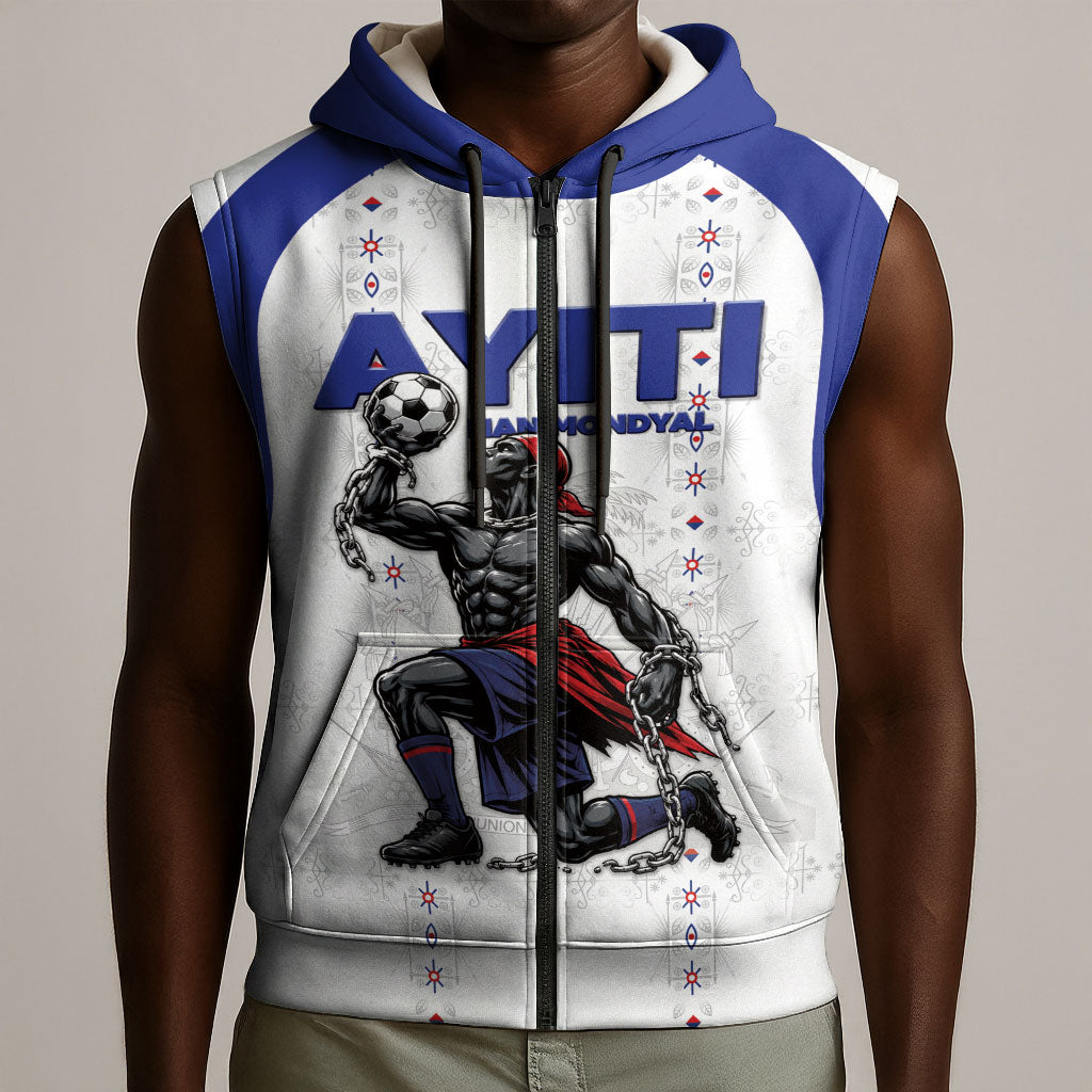 Custom Haiti Ayiti Nan Mondyal 2026 Sleeveless Zip Hoodie Fyete Lit Victwa White Version