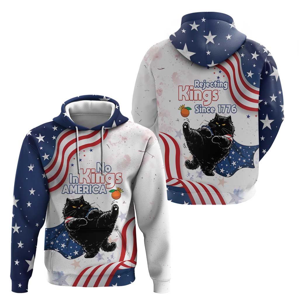 Funny Cat No Kings Hoodie Rejecting Kings Since 1776 - Wonder Print Shop