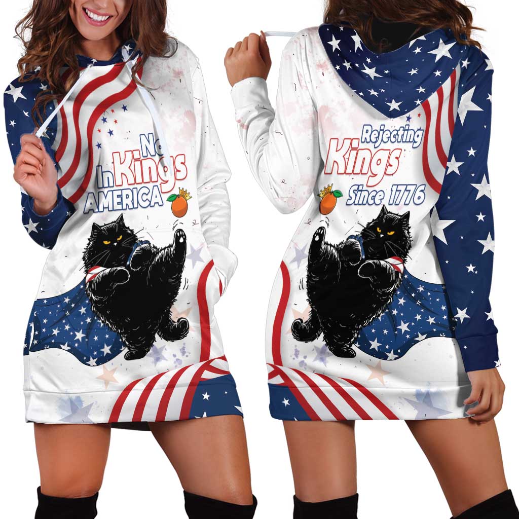 Funny Cat No Kings Hoodie Dress Rejecting Kings Since 1776 - Wonder Print Shop