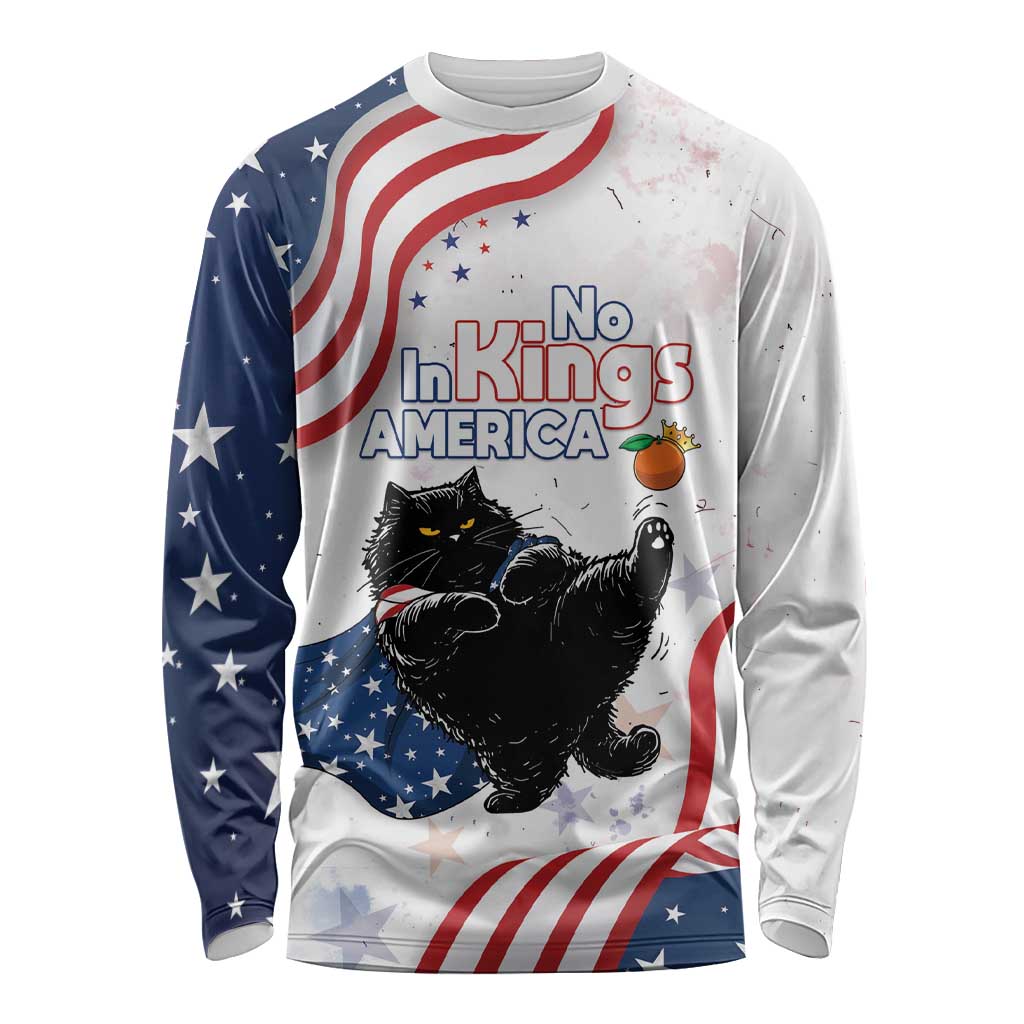 Funny Cat No Kings Long Sleeve Shirt Rejecting Kings Since 1776 - Wonder Print Shop