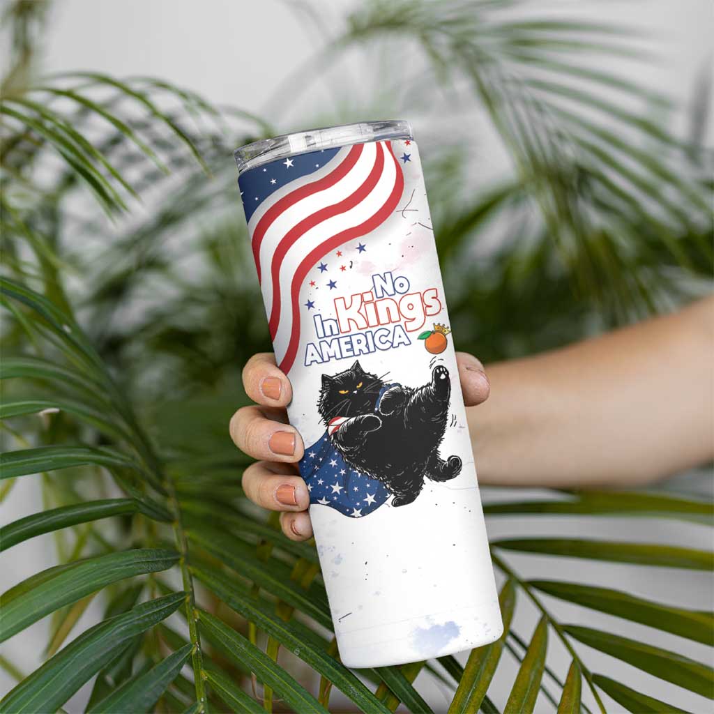 Funny Cat No Kings Skinny Tumbler Rejecting Kings Since 1776 - Wonder Print Shop