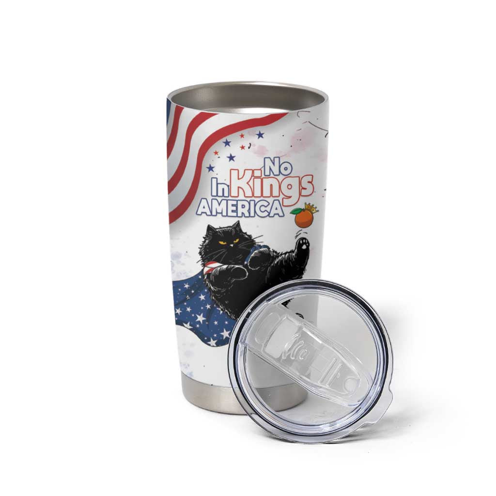 Funny Cat No Kings Tumbler Cup Rejecting Kings Since 1776 - Wonder Print Shop