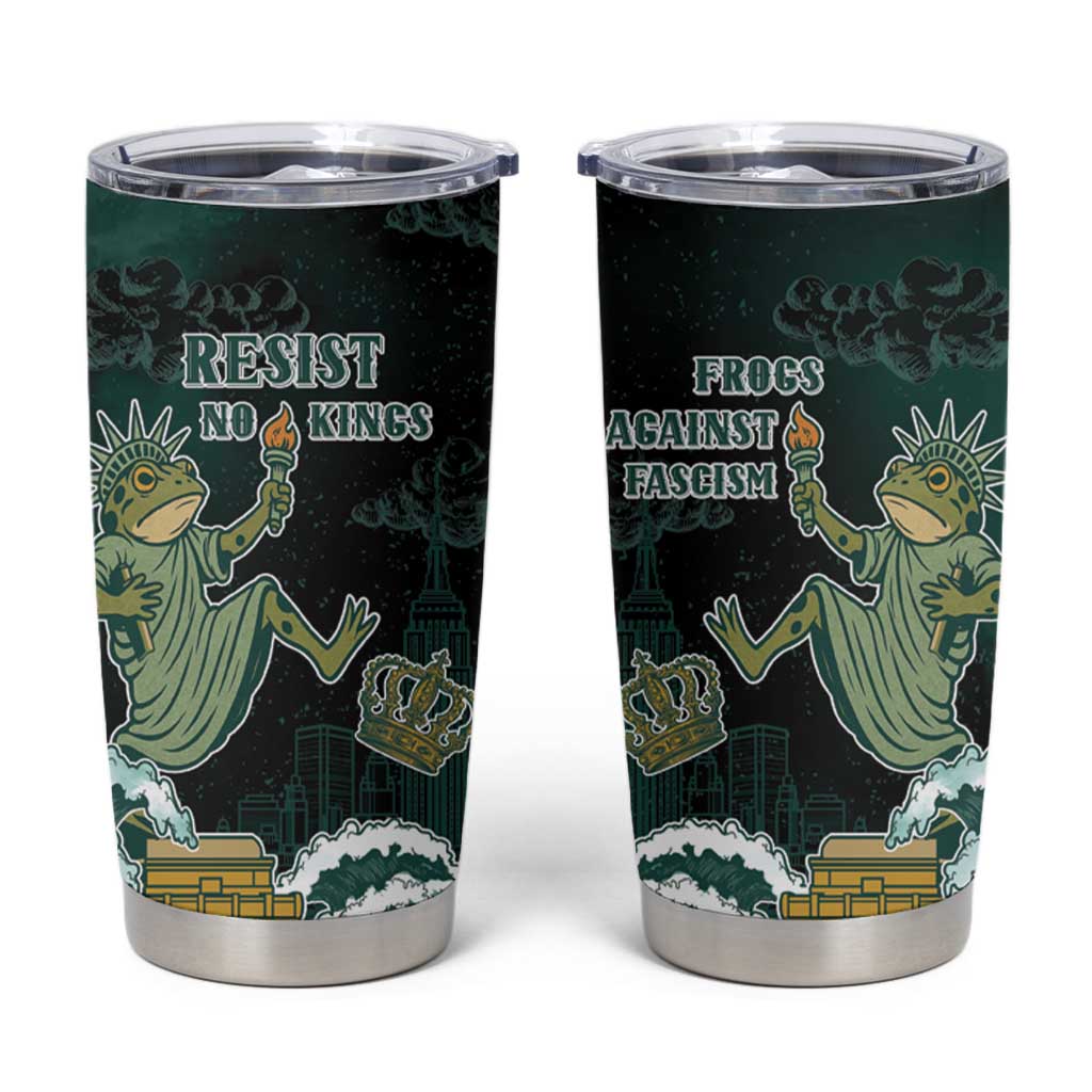 Frogs Against Fascism Tumbler Cup No Kings Funny Portland Frog Protest - Wonder Print Shop