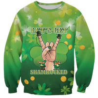 St Patrick's Day Sweatshirt Ready To Shamrock
