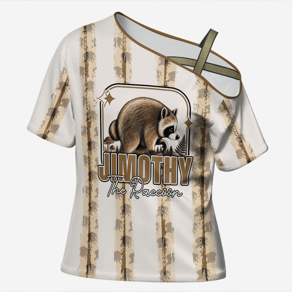Jimothy The Raccoon Cross Shoulder Shirt Seattle Trash Panda Lover