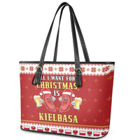 Poland Christmas Leather Tote Bag All I Want For Xmas Is Kielbasa LT05 - Wonder Print Shop