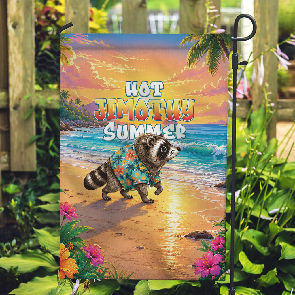 Hot Jimothy Summer Garden Flag Funny Seattle Raccoon
