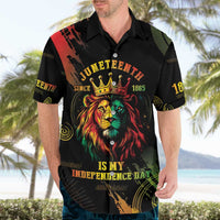 Juneteenth Is My Independence Day Hawaiian Shirt