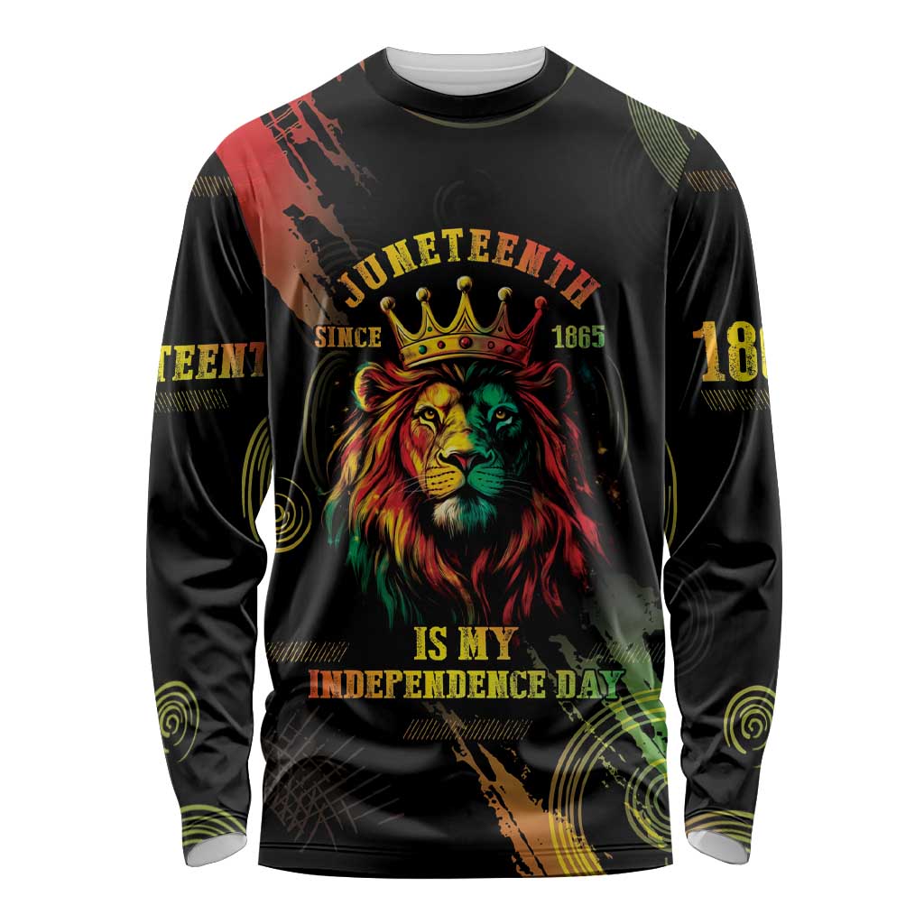 Juneteenth Is My Independence Day Long Sleeve Shirt