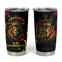 Juneteenth Is My Independence Day Tumbler Cup