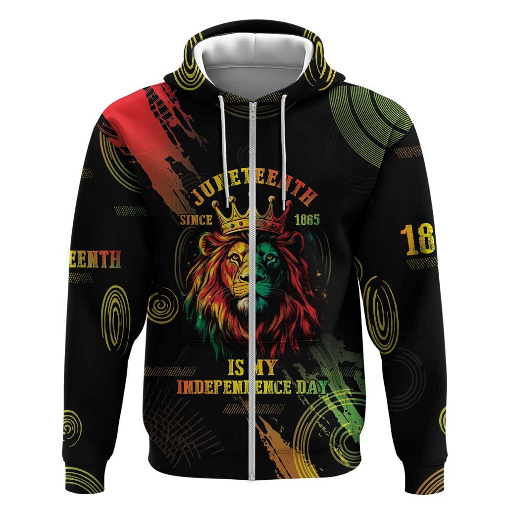 Juneteenth Is My Independence Day Zip Hoodie
