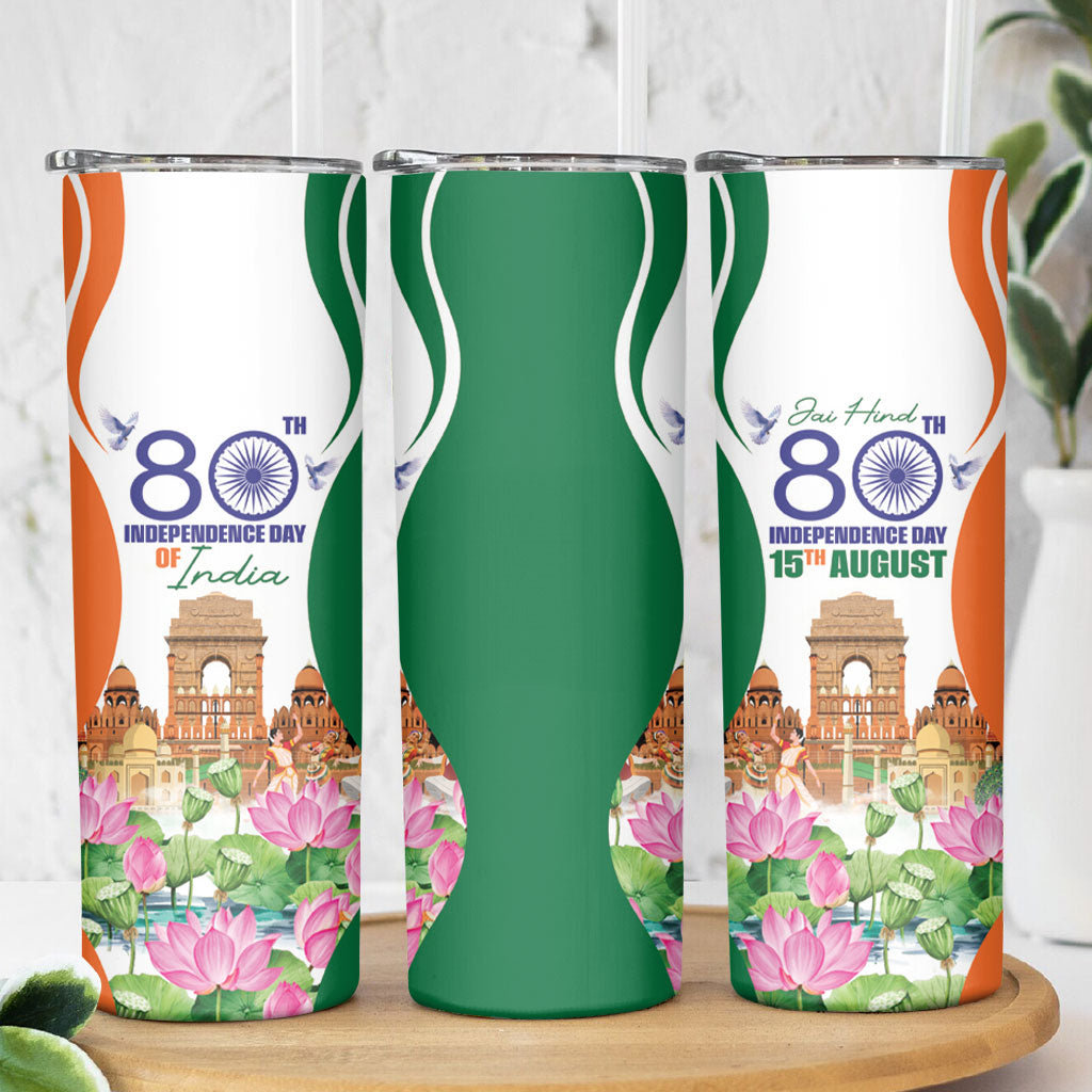 Jai Hind India Skinny Tumbler Happy 80th Independence Day
