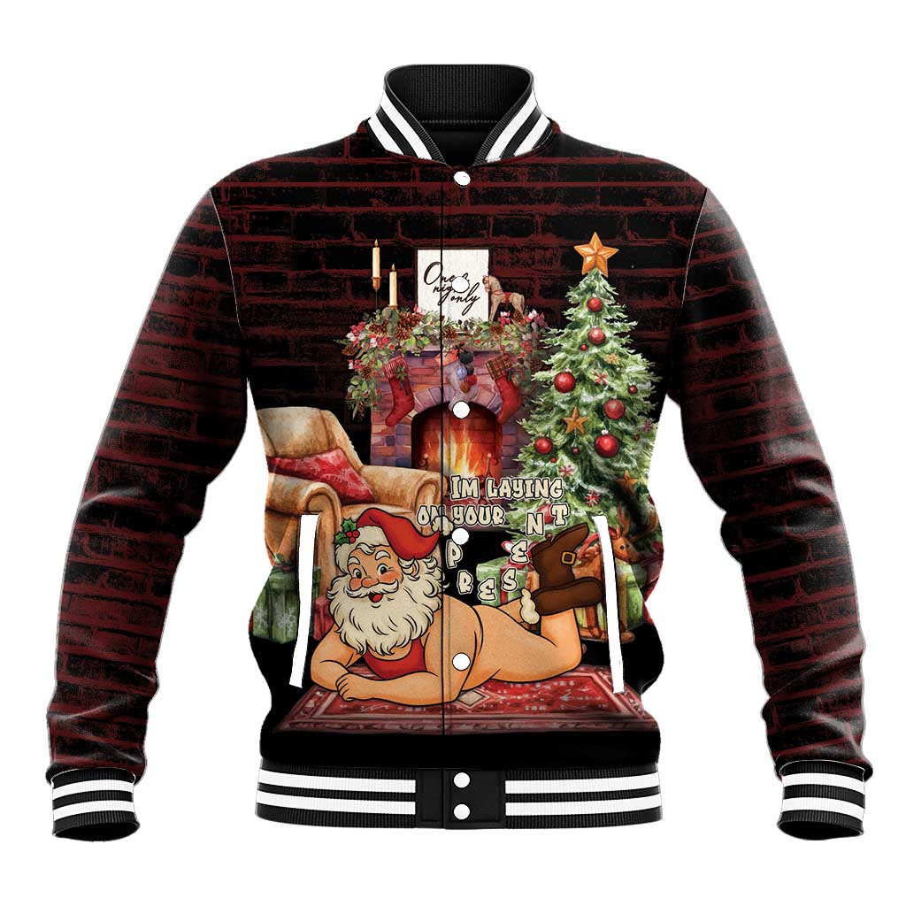 Funny Christmas Baseball Jacket Naughty Santa Im Laying On Your Present - Wonder Print Shop
