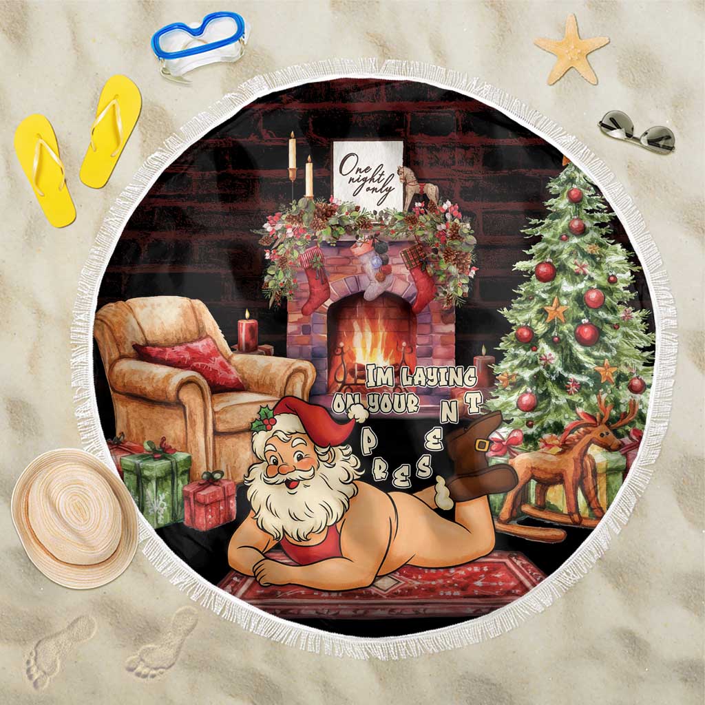 Funny Christmas Beach Blanket Naughty Santa Im Laying On Your Present - Wonder Print Shop