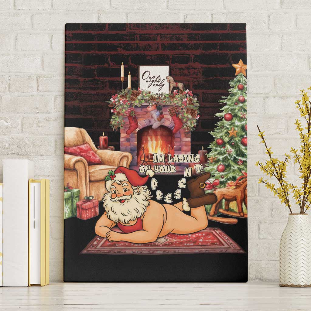 Funny Christmas Canvas Wall Art Naughty Santa Im Laying On Your Present - Wonder Print Shop