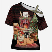 Funny Christmas Cross Shoulder Shirt Naughty Santa Im Laying On Your Present - Wonder Print Shop