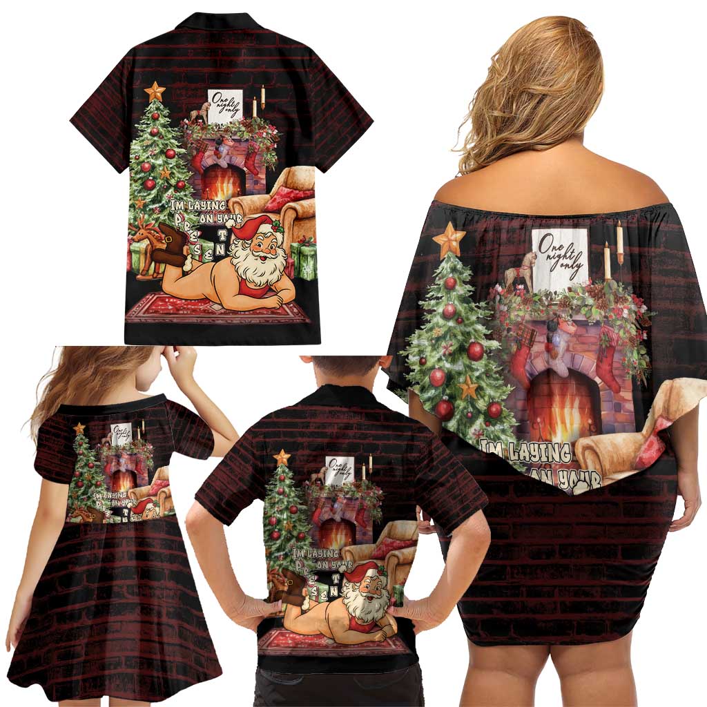 Funny Christmas Family Matching Off Shoulder Short Dress and Hawaiian Shirt Naughty Santa Im Laying On Your Present - Wonder Print Shop