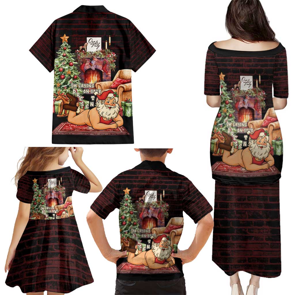 Funny Christmas Family Matching Puletasi and Hawaiian Shirt Naughty Santa Im Laying On Your Present - Wonder Print Shop