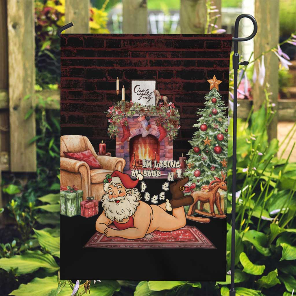 Funny Christmas Garden Flag Naughty Santa Im Laying On Your Present - Wonder Print Shop