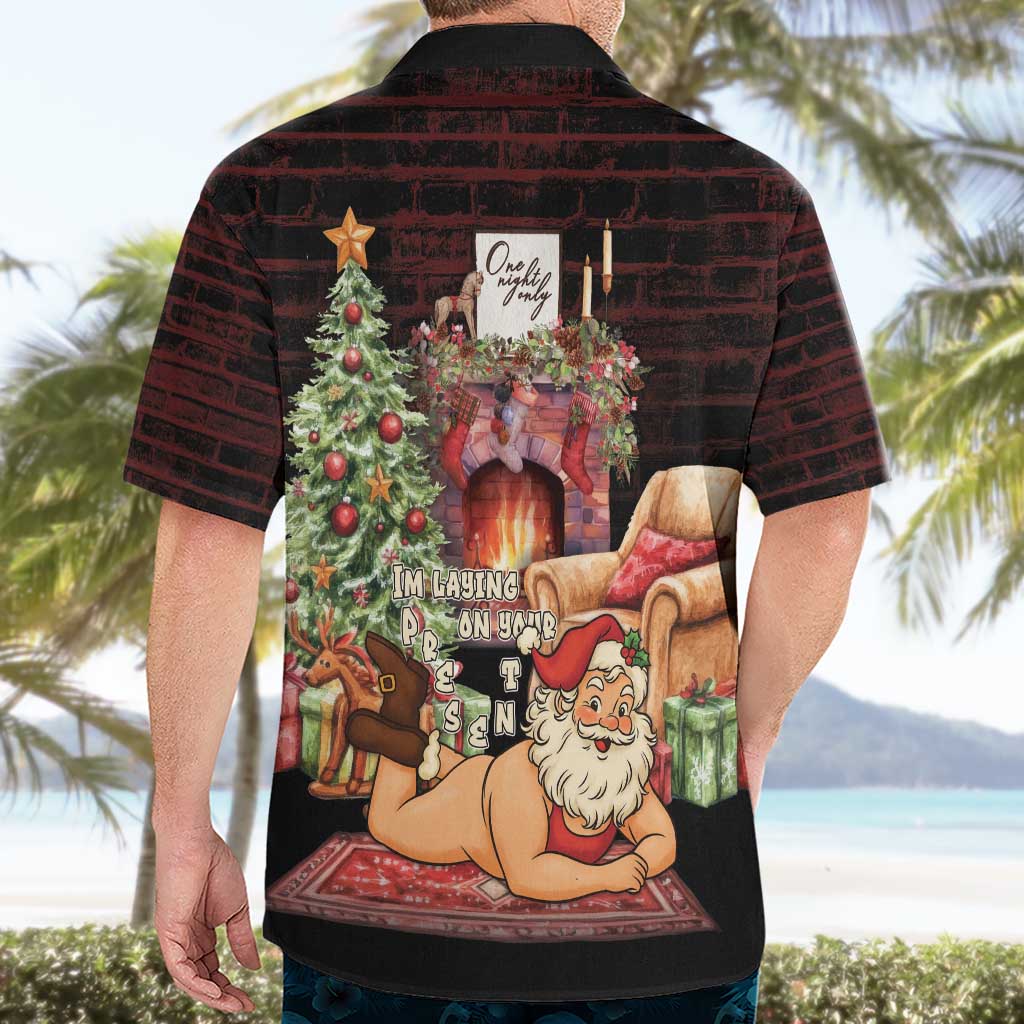 Funny Christmas Hawaiian Shirt Naughty Santa Im Laying On Your Present - Wonder Print Shop