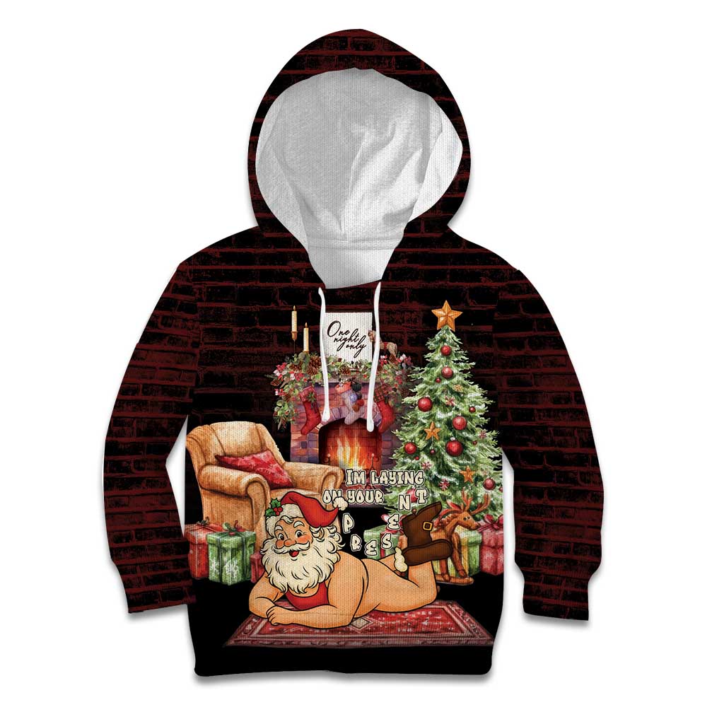 Funny Christmas Kid Hoodie Naughty Santa Im Laying On Your Present - Wonder Print Shop