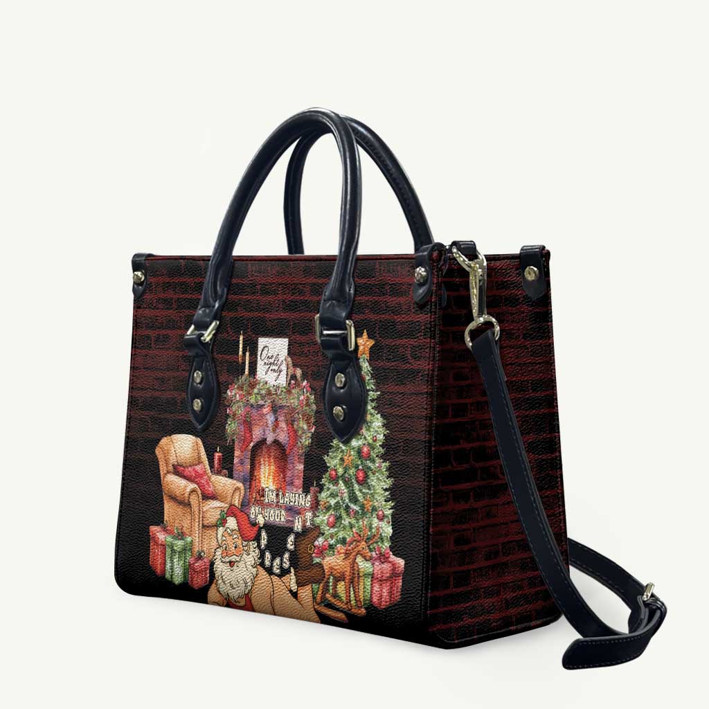 Funny Christmas Leather Bag Naughty Santa Im Laying On Your Present - Wonder Print Shop