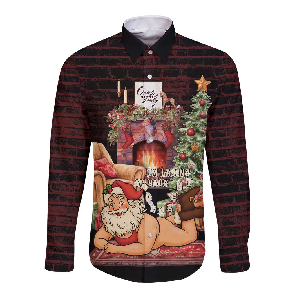Funny Christmas Long Sleeve Button Shirt Naughty Santa Im Laying On Your Present - Wonder Print Shop