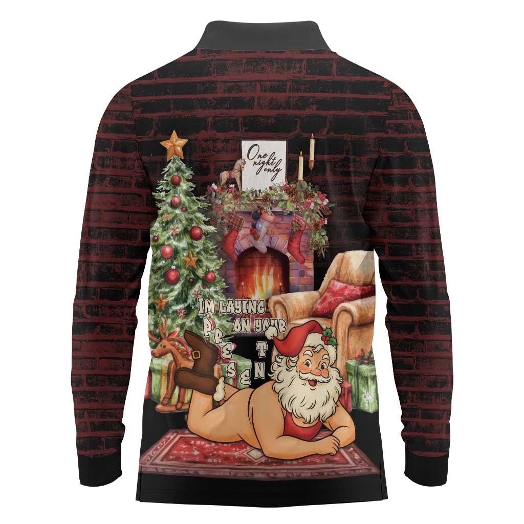 Funny Christmas Long Sleeve Polo Shirt Naughty Santa Im Laying On Your Present - Wonder Print Shop