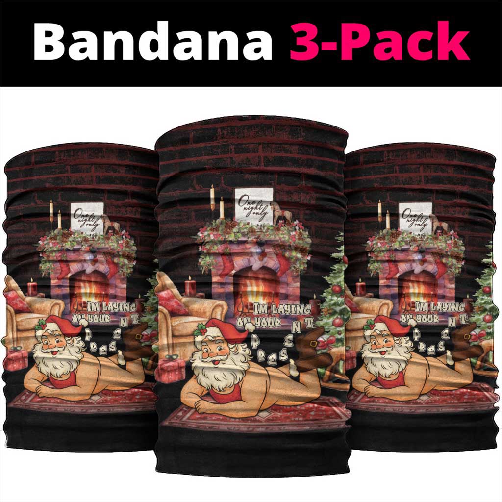 Funny Christmas Neck Gaiter Naughty Santa Im Laying On Your Present - Wonder Print Shop