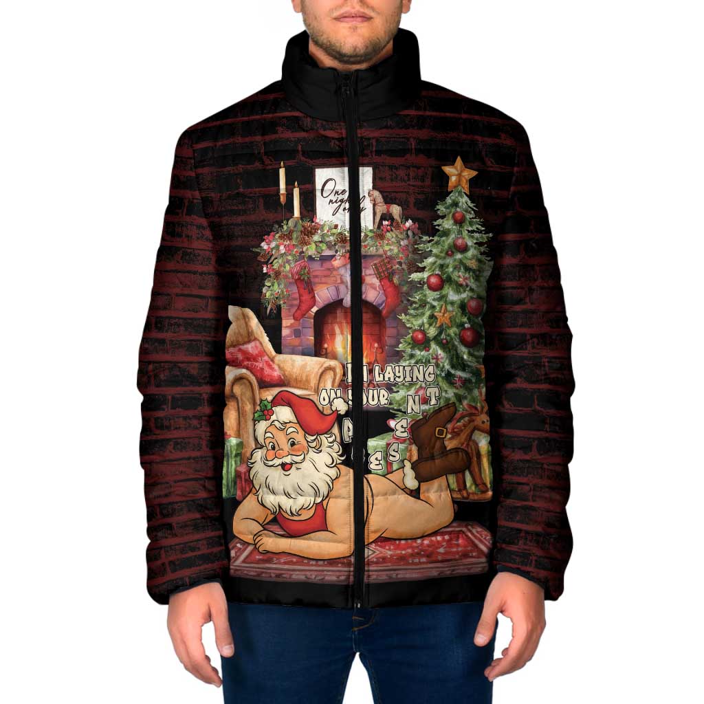 Funny Christmas Padded Jacket Naughty Santa Im Laying On Your Present - Wonder Print Shop
