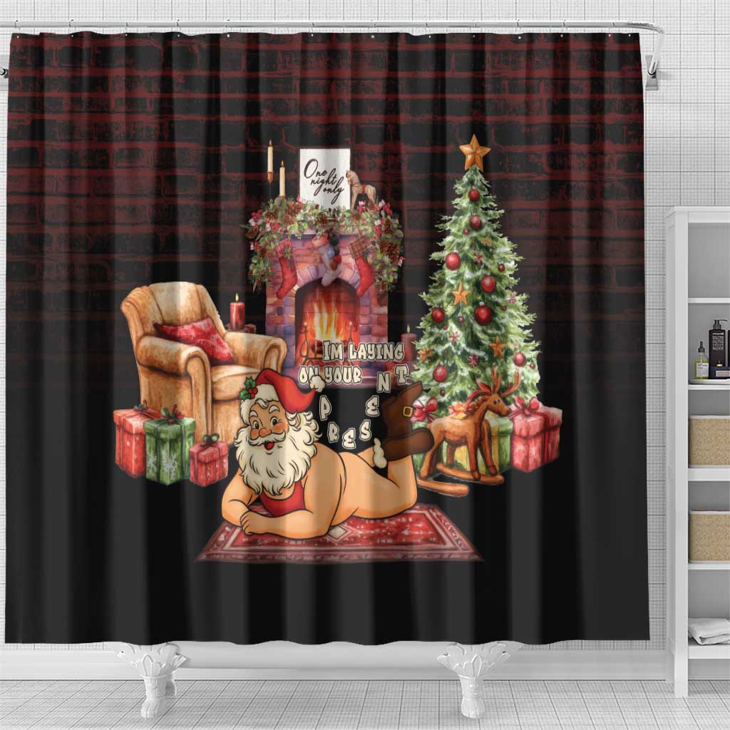 Funny Christmas Shower Curtain Naughty Santa Im Laying On Your Present - Wonder Print Shop