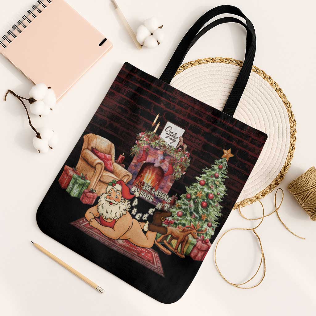 Funny Christmas Tote Bag Naughty Santa Im Laying On Your Present - Wonder Print Shop