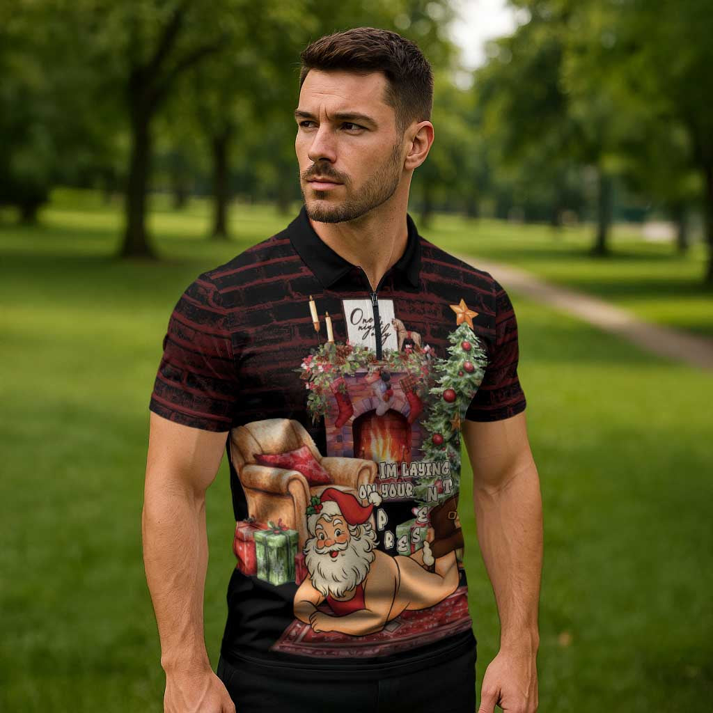 Funny Christmas Zipper Polo Shirt Naughty Santa Im Laying On Your Present - Wonder Print Shop