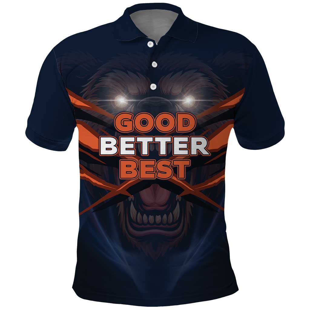 Good Better Best Chicago Football Inspirational Polo Shirt Fierce Bears Spirit - Wonder Print Shop