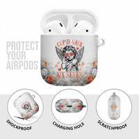 Funny Valentines Day AirPods Case Cupid Says 67