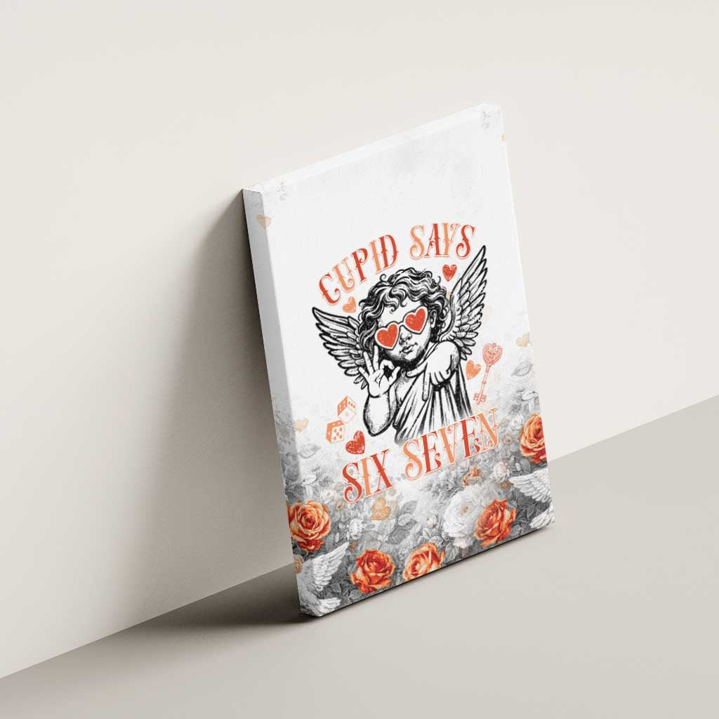 Funny Valentines Day Canvas Wall Art Cupid Says 67