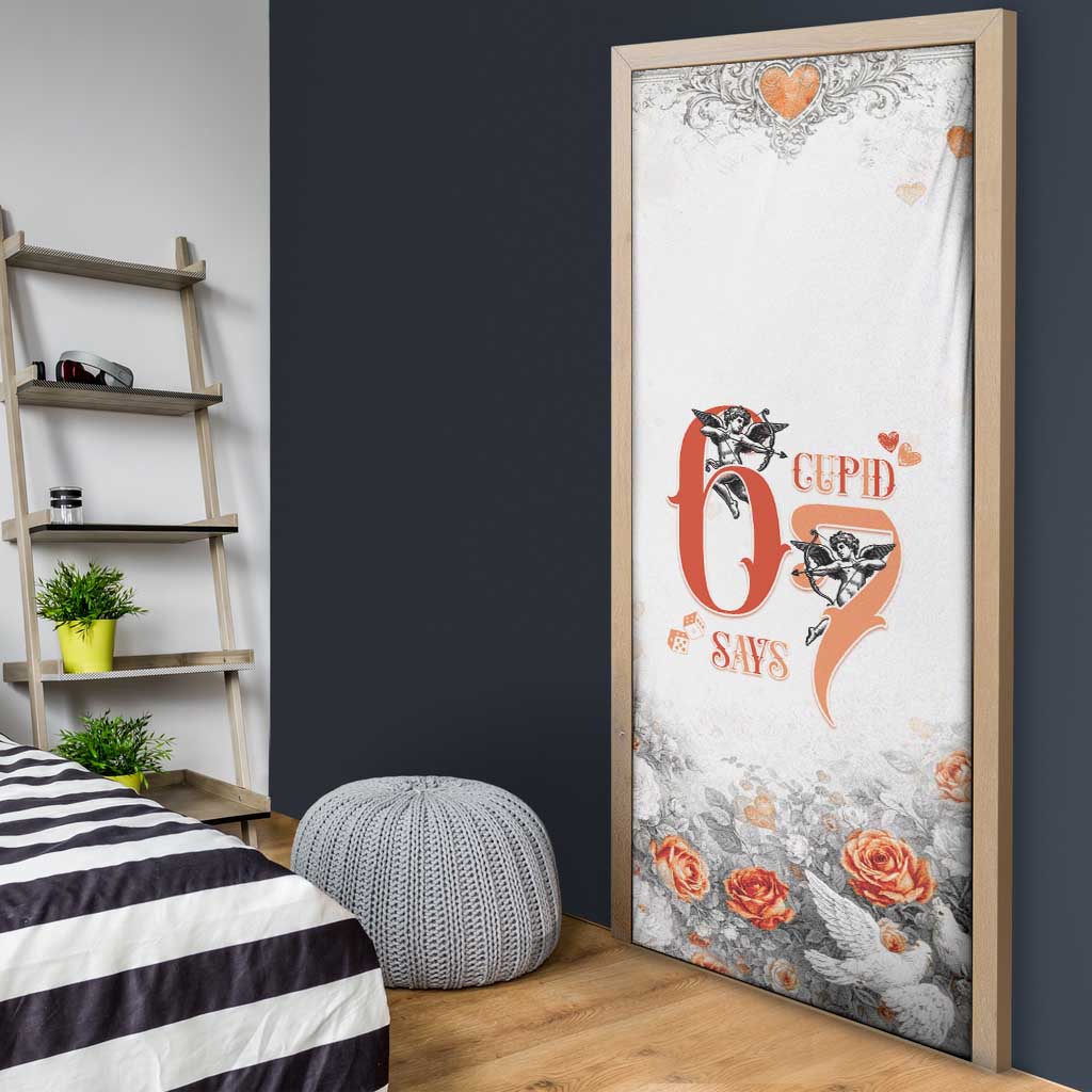 Funny Valentines Day Door Cover Cupid Says 67