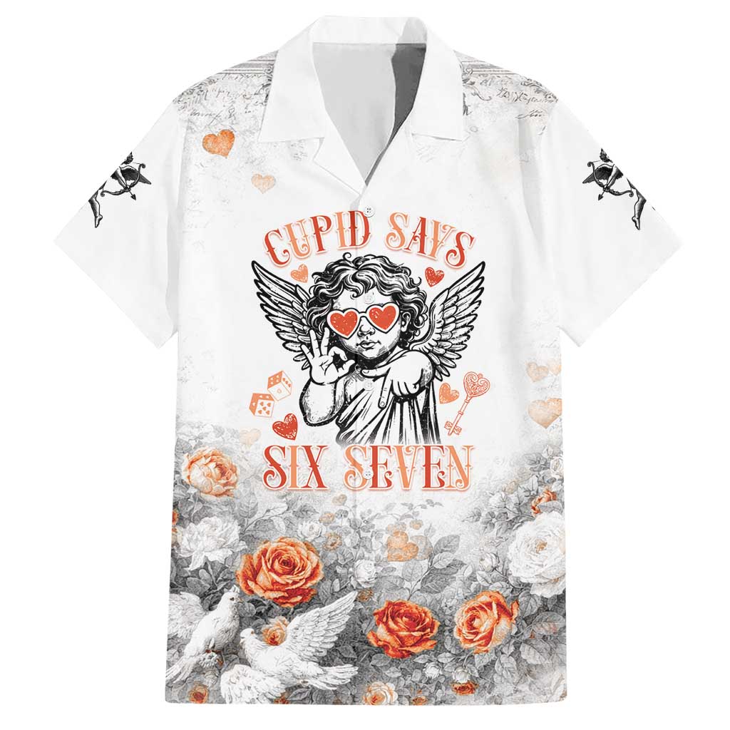 Funny Valentines Day Hawaiian Shirt Cupid Says 67