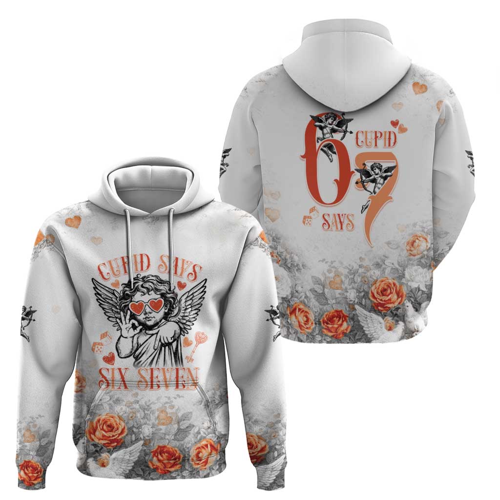 Funny Valentines Day Hoodie Cupid Says 67