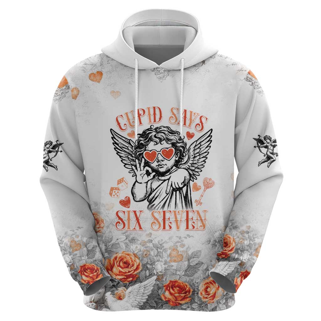Funny Valentines Day Hoodie Cupid Says 67