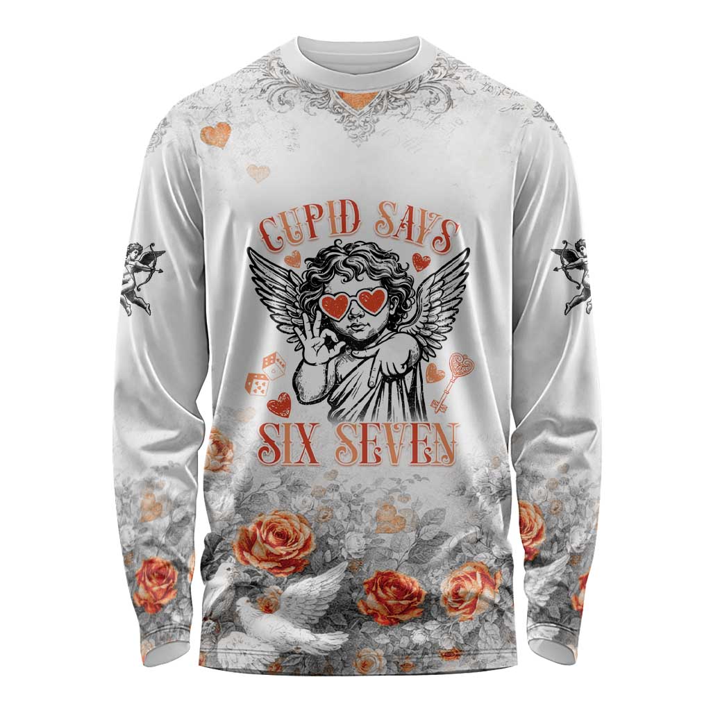 Funny Valentines Day Long Sleeve Shirt Cupid Says 67