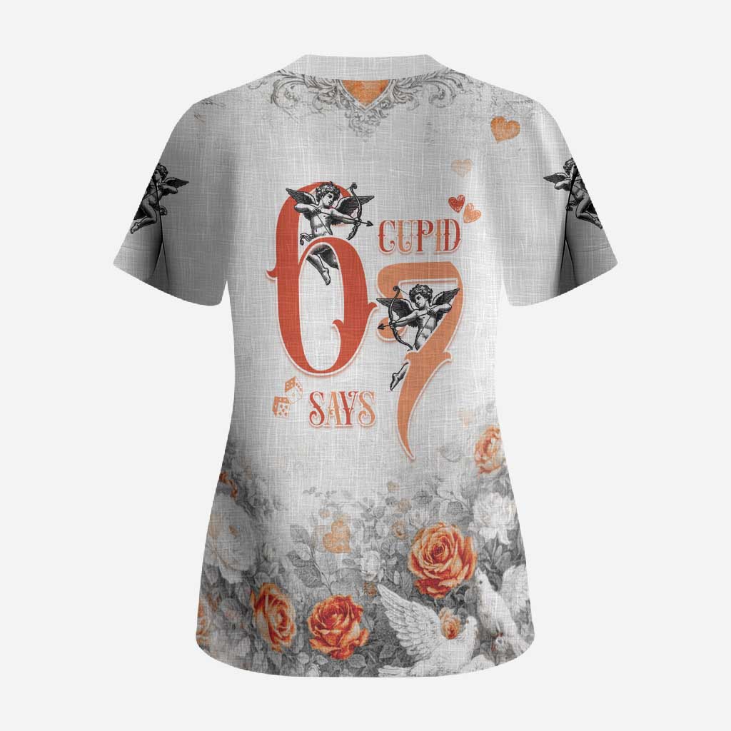 Funny Valentines Day Scrub Top Cupid Says 67