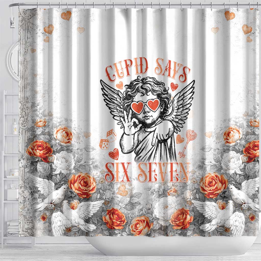 Funny Valentines Day Shower Curtain Cupid Says 67