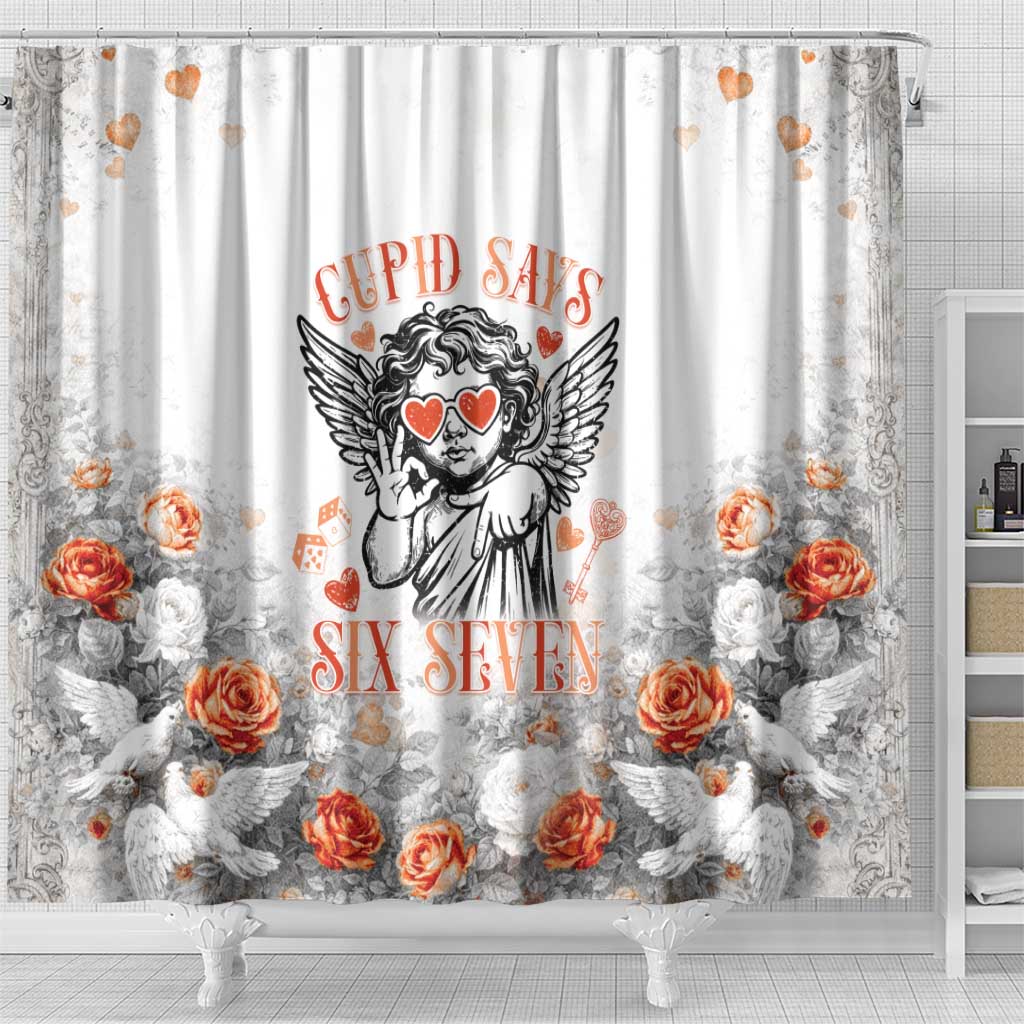Funny Valentines Day Shower Curtain Cupid Says 67