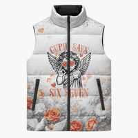 Funny Valentines Day Sleeveless Puffer Jacket Cupid Says 67